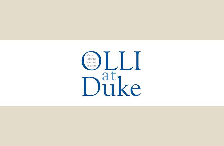 Osher Lifelong Learning institute at Duke OLLI