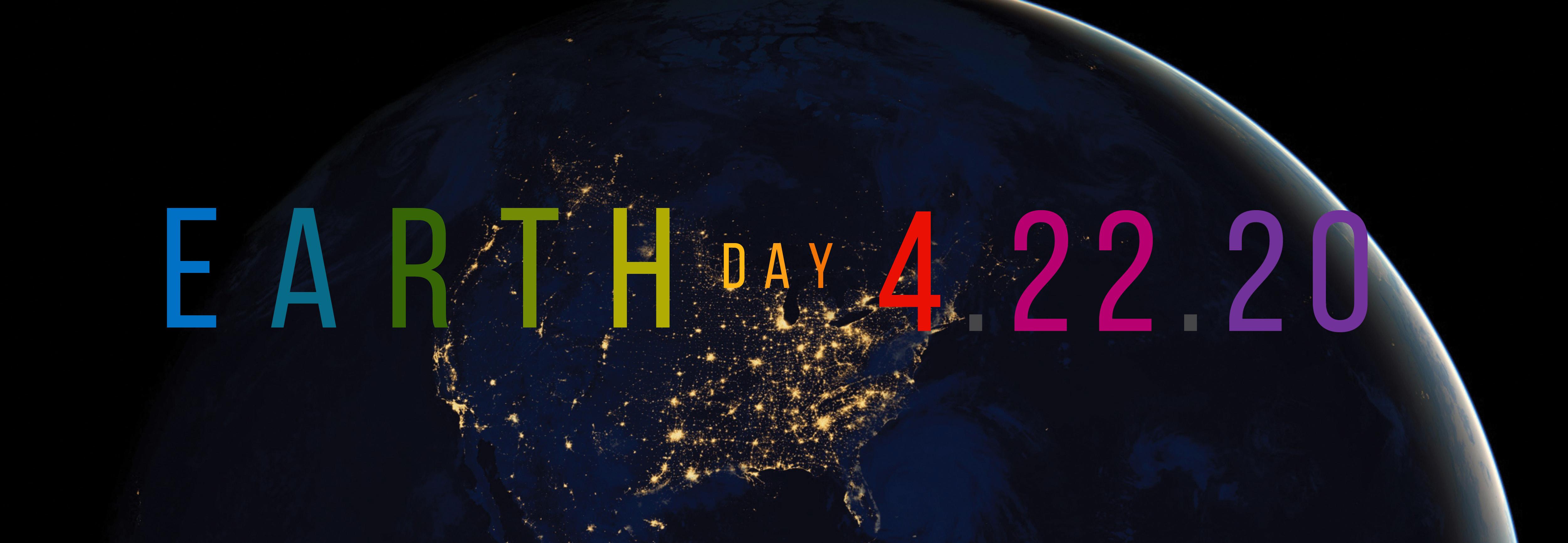 Earth Day 4.22.20